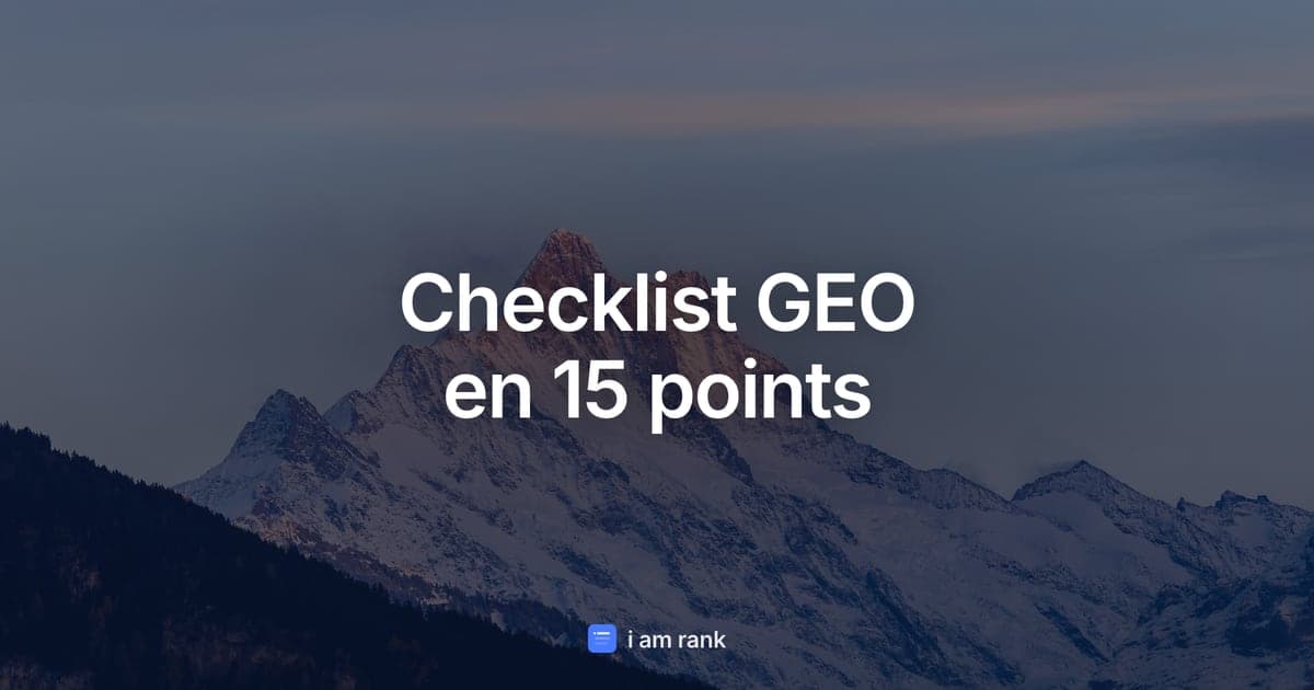Checklist GEO en 15 points