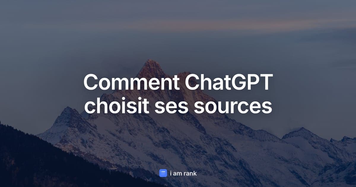 Comment ChatGPT choisit ses sources