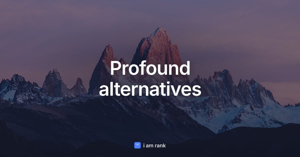 Profound alternatives