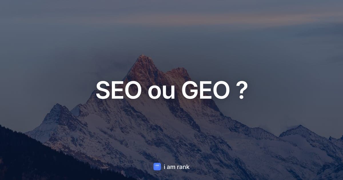 SEO ou GEO ?