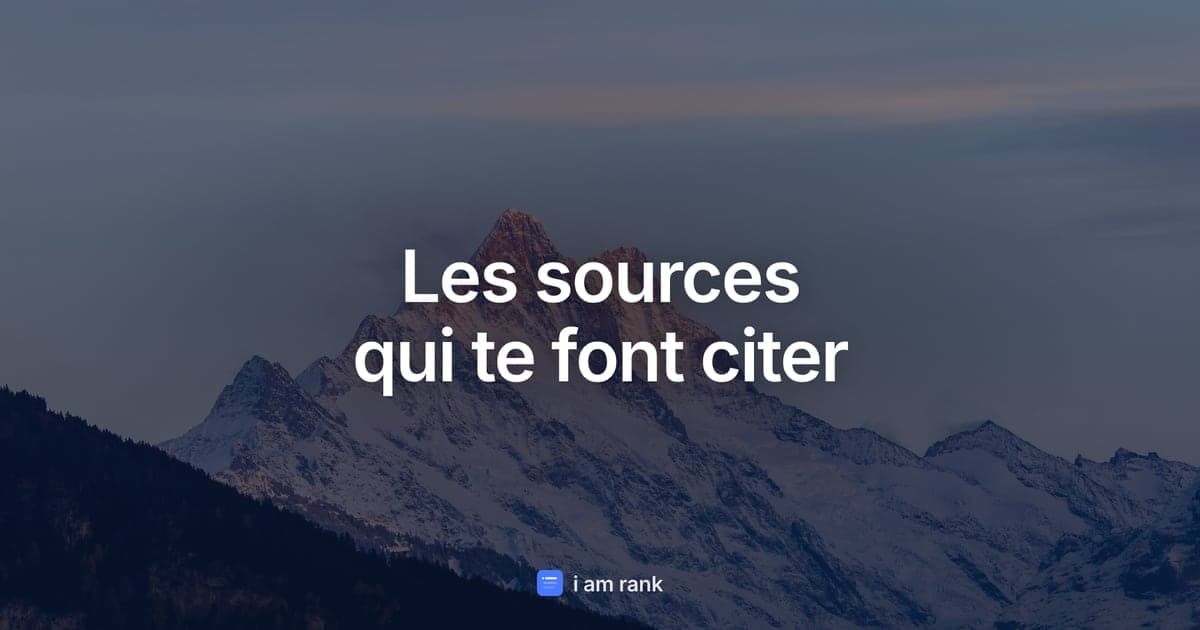 Les sources qui te font citer